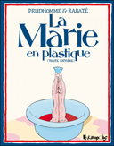 La Marie en Plastique