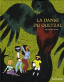 La Danse de Quetzal